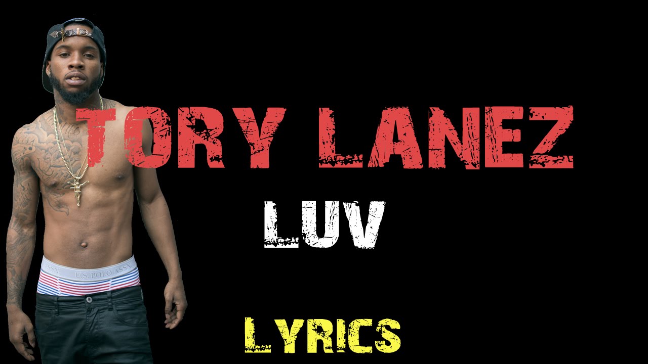 Tory Lanez Luv Download Free